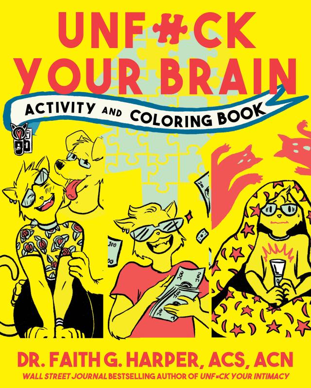 Unfuck Your Brain Activity and Coloring Book