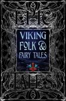 Viking Folk & Fairy Tales (Gothic Fantasy)