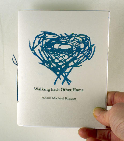 Walking Each Other Home (zine)