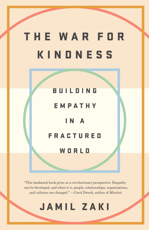The War for Kindness: Building Empathy in a Fractured World