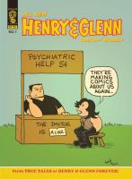 All New Henry & Glenn Comics & Stories #1: True Tales of Henry & Glenn Forever