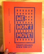 We Won't Move: Tenants Organize in New York City