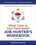 What Color Is Your Parachute? Job-Hunter's Workbook, Fourth Edition
