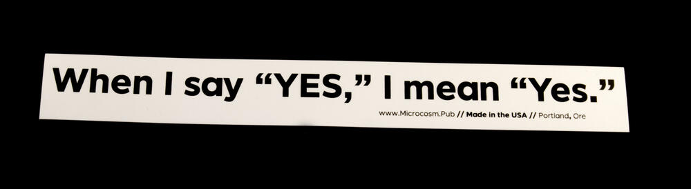 Sticker #415: When I say "YES," I mean "Yes."