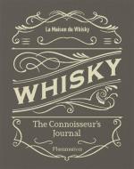 Whisky: The Connoisseur's Journal