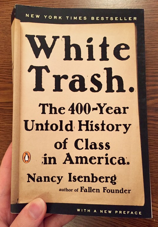 White Trash by Nancy Isenberg: 9780143129677