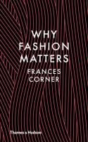 Why Fashion Matters