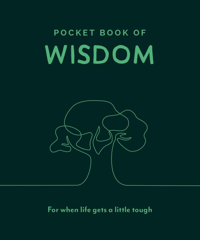 Pocket Book of Wisdom: For When Life Gets a Little Tough