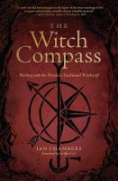 The Witch Compass: Working with the Winds in Traditional Witchcraft