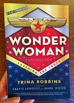 Wonder Woman Psychology: Lassoing the Truth