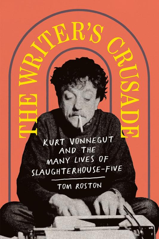 Background of orange, title text within an arch in the background upon which is superposed an image of Vonnegut typing with a cigarette in his mouth.