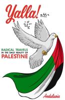 Yalla: Radical Travels in the Daily Reality of Palestine