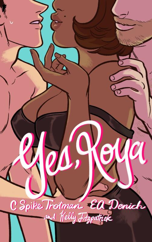 Yes, Roya: An Erotic Graphic Novel